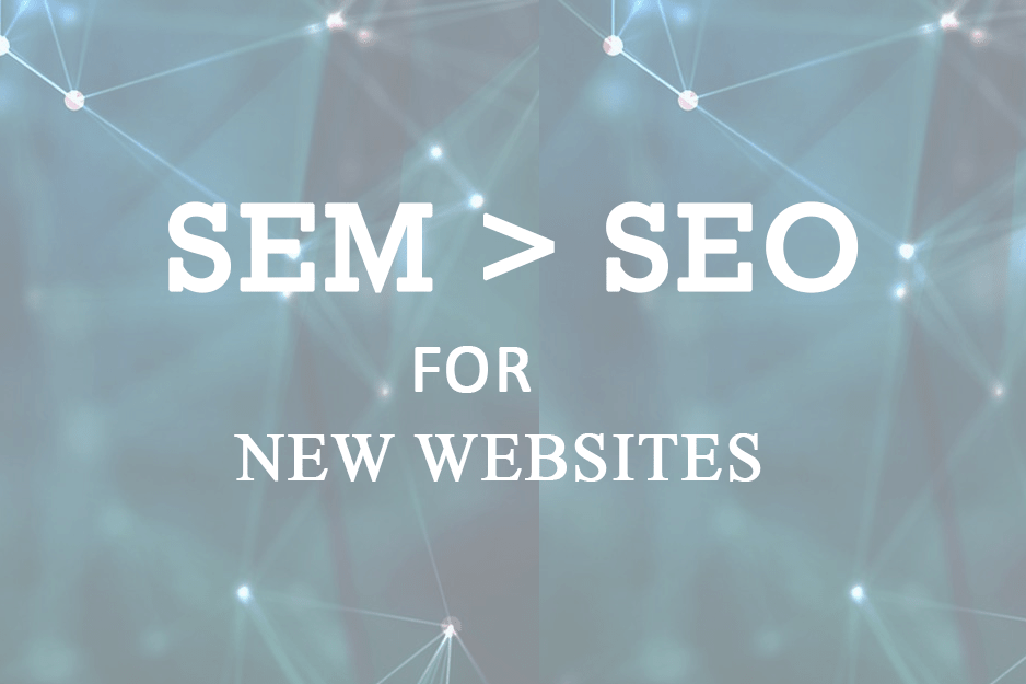 why SEM Is Better Than SEO for your Website