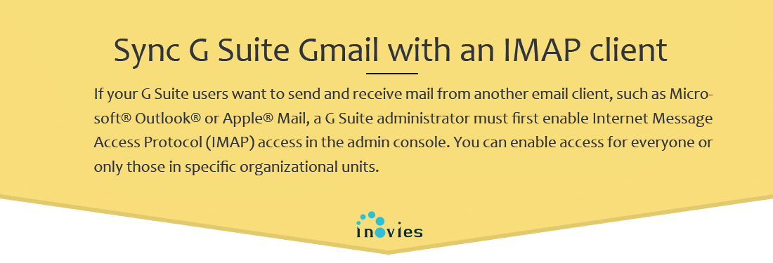 Sync G Suite Gmail with an IMAP client