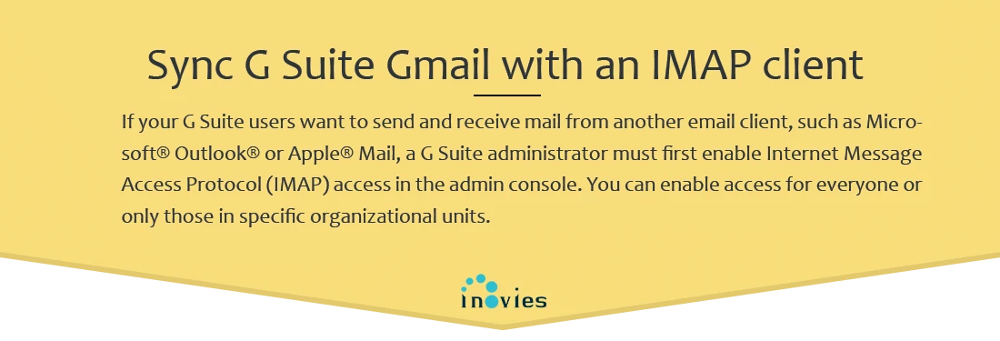 Sync G Suite Gmail with an IMAP client